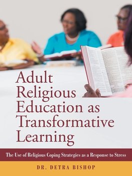 Adult Religious Education as Transformative Learning