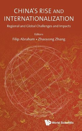 China's Rise and Internationalization