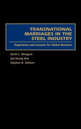 Transnational Marriages in the Steel Industry