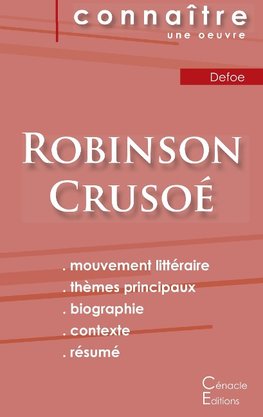 Fiche de lecture Robinson Crusoé de Daniel Defoe (Analyse littéraire de référence et résumé complet)