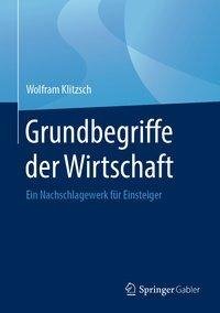 Grundbegriffe der Wirtschaft