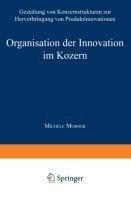 Organisation der Innovation im Konzern