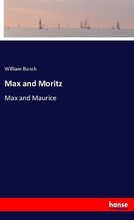 Max and Moritz