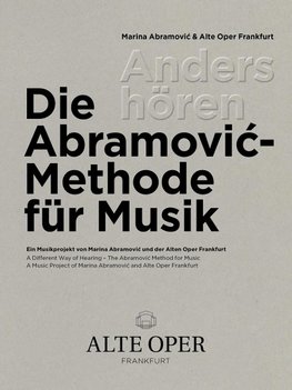 Anders hören - Die Abramovic-Methode für Musik