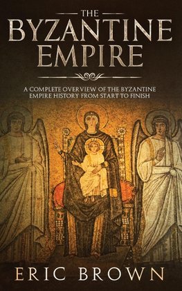 The Byzantine Empire