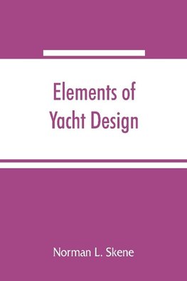 Elements of yacht design