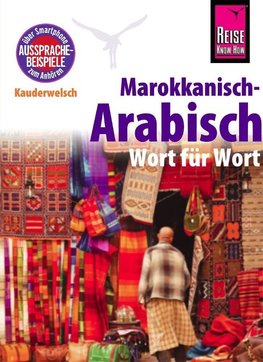 Reise Know-How Kauderwelsch Marokkanisch-Arabisch - Wort für Wort