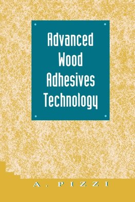 Advanced Wood Adhesives Technology