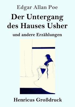 Der Untergang des Hauses Usher (Großdruck)