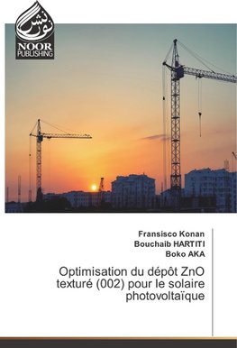 Optimisation du dépôt ZnO texturé (002) pour le solaire photovoltaïque