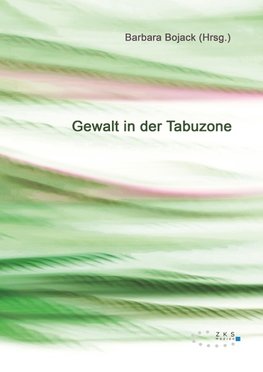 Gewalt in der Tabuzone