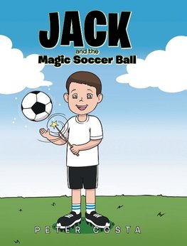 Jack and the Magic Soccer Ball