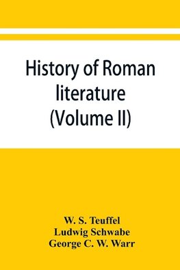 History of Roman literature (Volume II)