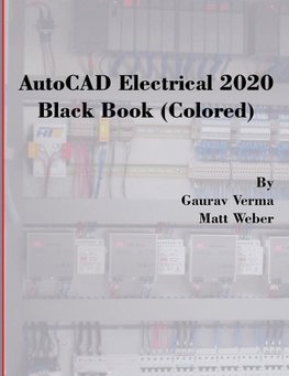 AutoCAD Electrical 2020 Black Book (Colored)