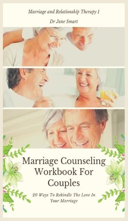 Marriage Counseling Workbook For Couples