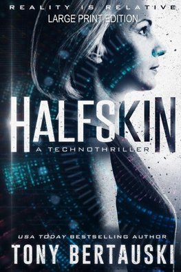 Halfskin (Large Print Edition)