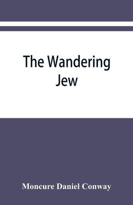 The Wandering Jew