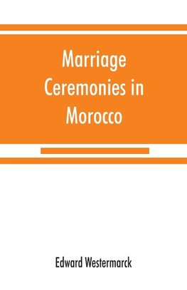 Marriage ceremonies in Morocco