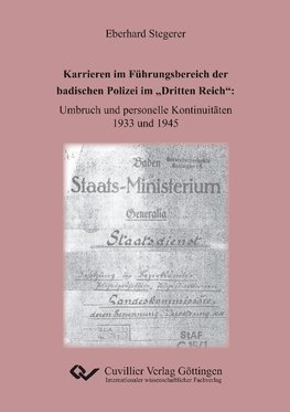 Karrieren im Führungsbereich der badischen Polizei im "Dritten Reich