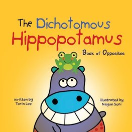 The Dichotomous Hippopotamus