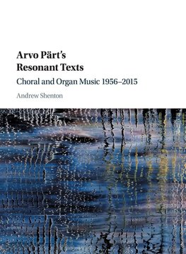 Arvo Pärt's Resonant Texts