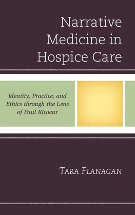 Narrative Medicine in Hospice Care