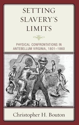 Setting Slavery's Limits