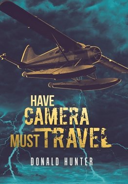 Have Camera, Must Travel