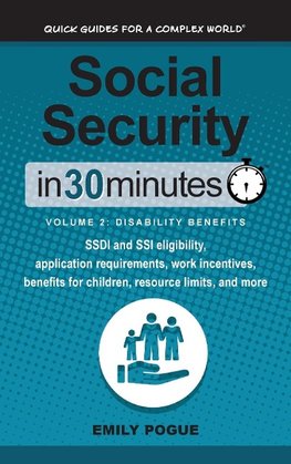 Social Security In 30 Minutes, Volume 2