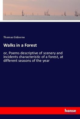 Walks in a Forest