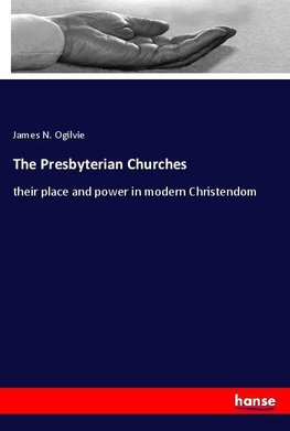 The Presbyterian Churches