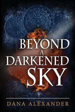 Beyond A Darkened Sky