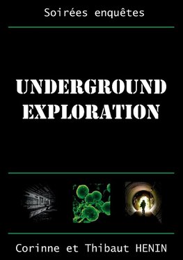 Underground Exploration