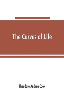 The curves of life; being an account of spiral formations and their application to growth in nature, to science and to art; with special reference to the manuscripts of Leonardo da Vinci