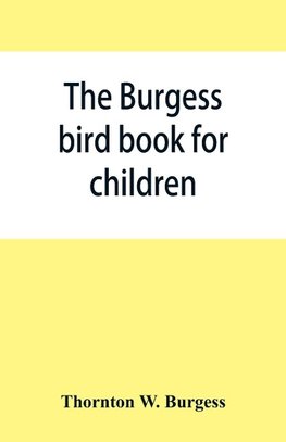 The Burgess bird book for children