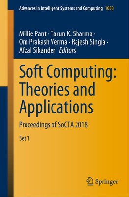 Soft Computing: Theories and Applications