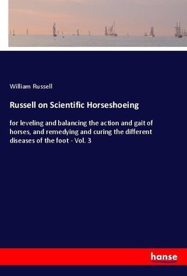 Russell on Scientific Horseshoeing