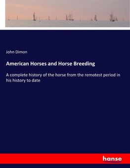 American Horses and Horse Breeding