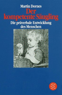 Der kompetente Säugling