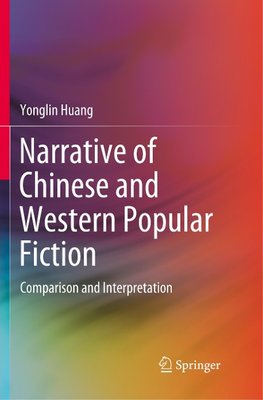 Narrative of Chinese and Western Popular Fiction