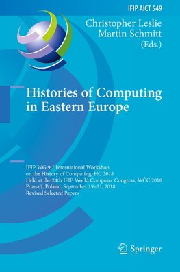 Histories of Computing in Eastern Europe