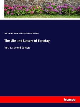 The Life and Letters of Faraday