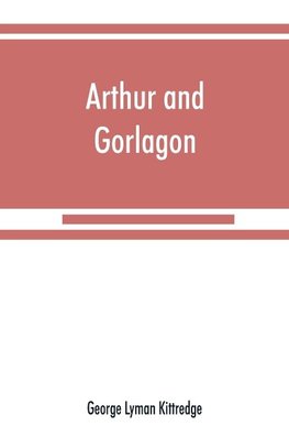 Arthur and Gorlagon