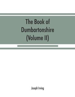 The book of Dumbartonshire