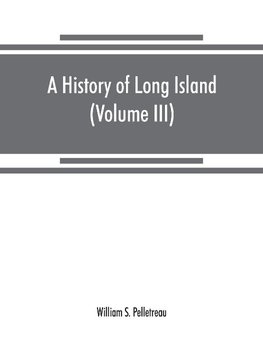 A history of Long Island