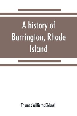 A history of Barrington, Rhode Island