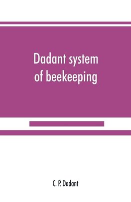 Dadant system of beekeeping