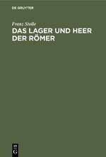 Das Lager und Heer der Römer