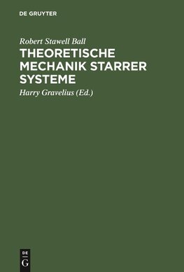 Theoretische Mechanik starrer Systeme