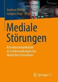 Mediale Störungen